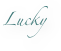 Lucky